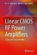 Linear CMOS RF Power Amplifiers: A Complete Design Workflow
