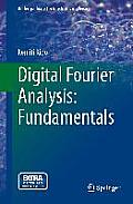Digital Fourier Analysis: Fundamentals
