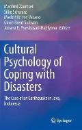 Cultural Psychology of Coping with Disasters: The Case of an Earthquake in Java, Indonesia