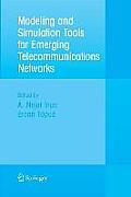 Modeling and Simulation Tools for Emerging Telecommunication Networks: Needs, Trends, Challenges and Solutions