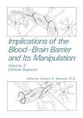 Implications of the Blood-Brain Barrier and Its Manipulation: Volume 2 Clinical Aspects