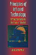 Principles of Infrared Technology: A Practical Guide to the State of the Art