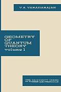 Geometry of Quantum Theory: Volume 1