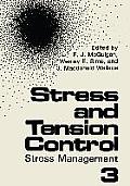 Stress and Tension Control 3: Stress Management