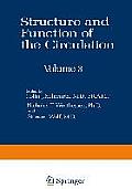 Structure and Function of the Circulation: Volume 3
