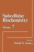 Subcellular Biochemistry: Volume 7