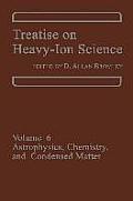 Treatise on Heavy-Ion Science: Volume 6: Astrophysics, Chemistry, and Condensed Matter