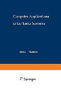 Computer Applications in the Earth Sciences: An International Symposium Proceedings of a Conference on the State of the Art Held on Campus at the Univ