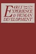 Early Experience and Human Development