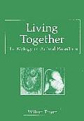 Living Together: The Biology of Animal Parasitism