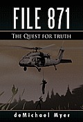 File 871: The Quest for Truth