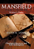 Mansfield: Walter's Diary