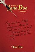 My Name Is Jane Doe: Book Two