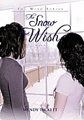 The Snow Wish