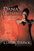Dana's Dilemma: A Dana Morgan Mystery