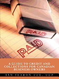 Paid: A Guide to Credit and Collections for Canadian Business Owners