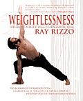 Weightlessness: Integrated Exercise: Yoga, Pilates, and Chi Kung