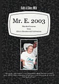 Mr. E. 2003: Manifest Lessons from Ohio's Bicentennial Celebration