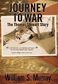 Journey to War: The Thomas Stewart Story