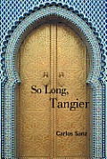 So Long, Tangier