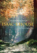 Isaac's House: A Love Story of the Old South