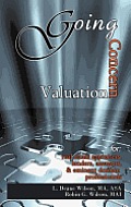 Going Concern Valuation: for Real Estate Appraisers, Lenders, Assessors, and Eminent Domain