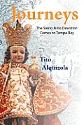Journeys: The Santo Ni O Devotion Comes to Tampa Bay
