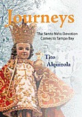 Journeys: The Santo Ni?o Devotion Comes to Tampa Bay