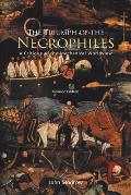 Triumph of the Necrophiles a Critique of the Mechanical Worldview