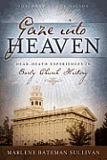 Gaze Into Heaven: Near-Death Experiences in Early Church History