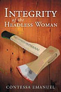 Integrity of the Headless Woman