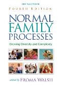 Normal Family Processes Fourth Edition Growing Diversity & Complexity