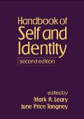 Handbook Of Self & Identity Second Edition