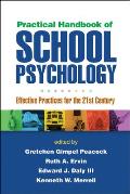 Practical Handbook Of School Psychology Effective Practices For The 21st Century