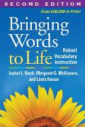 Bringing Words to Life Robust Vocabulary Instruction Second Edition