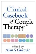 Clinical Casebook of Couple Therapy