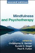 Mindfulness & Psychotherapy Second Edition