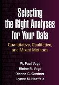 Selecting The Right Analyses For Your Data Quantitative Qualitative & Mixed Methods