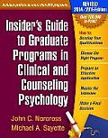 Insiders Guide To Graduate Programs In Clinical & Counseling Psychology Revised 2014 2015 Edition