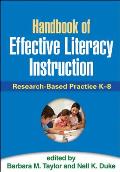 Handbook of Effective Literacy Instruction: Research-Based Practice K-8