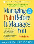 Managing Pain Before It Manages You 4th Edition