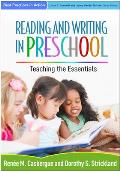 Reading and Writing in Preschool: Teaching the Essentials