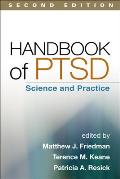 Handbook of Ptsd, Second Edition: Science and Practice