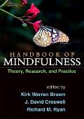 Handbook of Mindfulness Theory Research & Practice