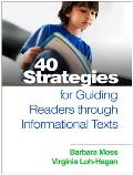 40 Strategies for Guiding Readers Through Informational Texts