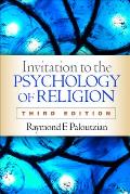 Invitation To The Psychology Of Religion Third Edition