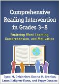 Comprehensive Reading Intervention in Grades 3-8: Fostering Word Learning, Comprehension, and Motivation