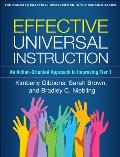 Effective Universal Instruction An Action Oriented Approach to Improving Tier 1