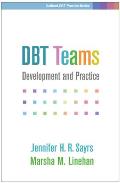 Dbt Teams: Development and Practice