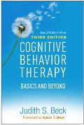 Cognitive Behavior Therapy Third Edition Basics & Beyond